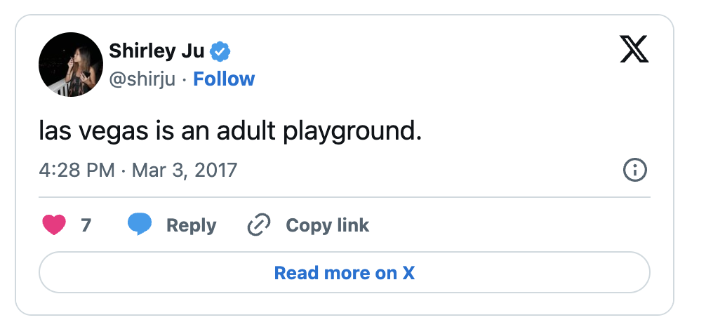 Twitter post by Shirley Ju that reads: "las vegas is an adult playground" posted on March 3, 2017